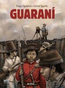Guaraní, la historieta de una guerra 
